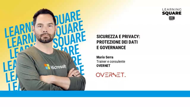Sicurezza e privacy: protezione dei dati e governance OVERNE ...