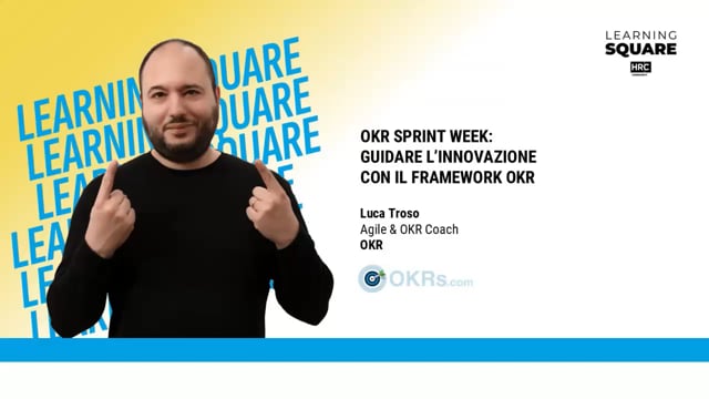 Miniatura video Adottare gli OKR in azienda step-by-step: sperimentare e sca ...